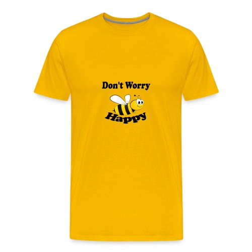 Don t worry Bee Happy -izzidruk- - Mannen Premium T-shirt