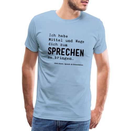 Atem Sprech und Stimmlehrer Mafia - Männer Premium T-Shirt