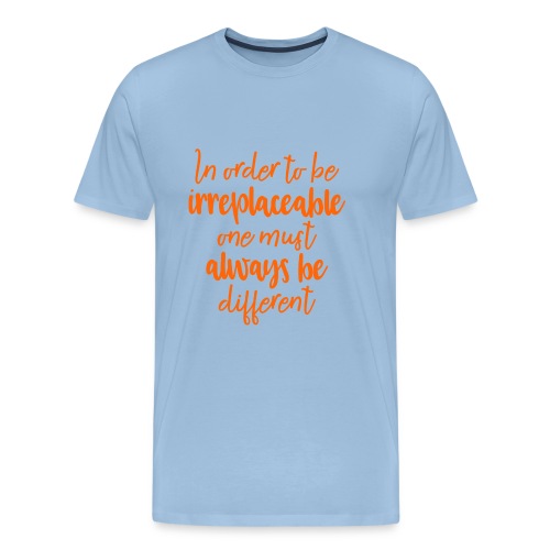 Irreplaceable - Men's Premium T-Shirt