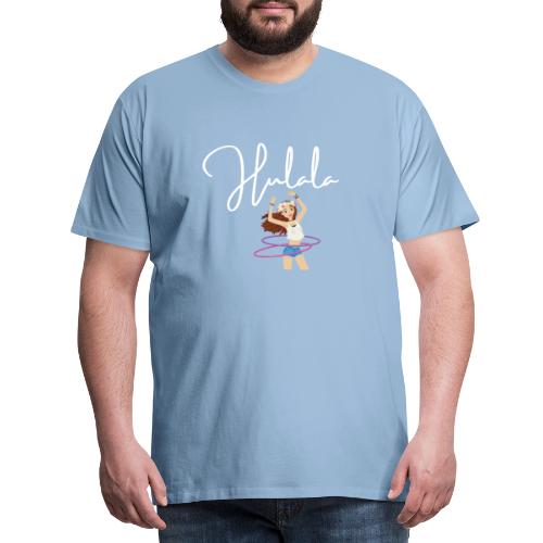 Hulala Girl - Männer Premium T-Shirt