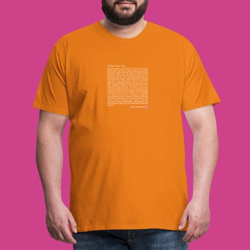 100 ways to call them für dunkle Produktfarben - Männer Premium T-Shirt