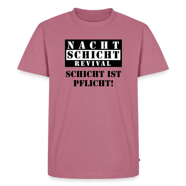Schicht ist Pflicht!