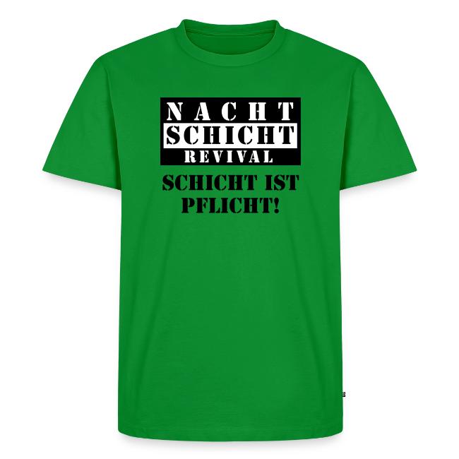 Schicht ist Pflicht!