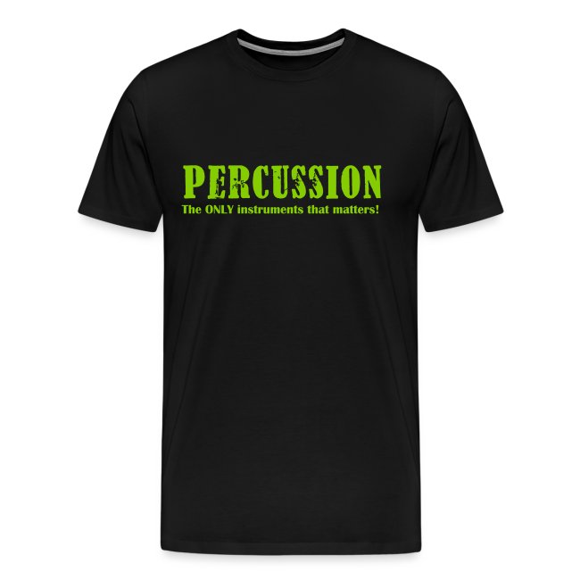 Percussion, The ONLY inst