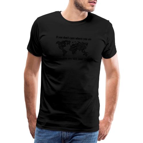 Logo in schwarz: NOT LOST - Männer Premium T-Shirt