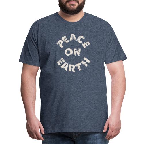 Peace on earth - Premium-T-shirt herr