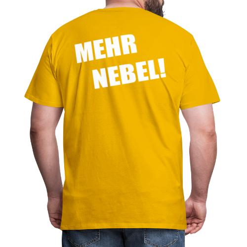Mehr Nebel - Männer Premium T-Shirt