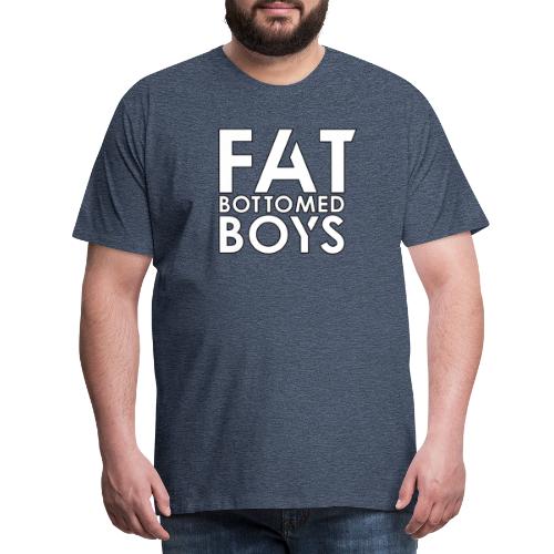 Logo Fat Bottomed Boys - T-shirt Premium Homme