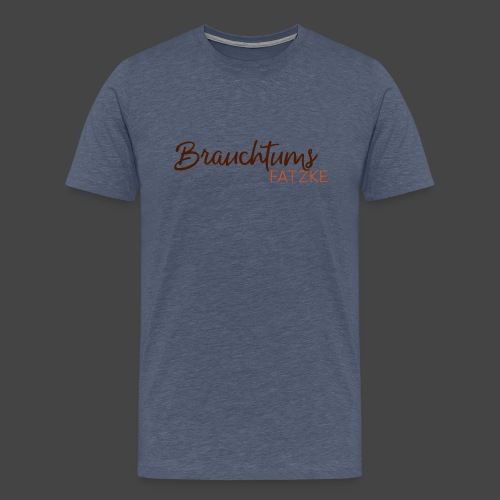Das „Brauchtumsfatzke“-Shirt für Jäger - Männer Premium T-Shirt