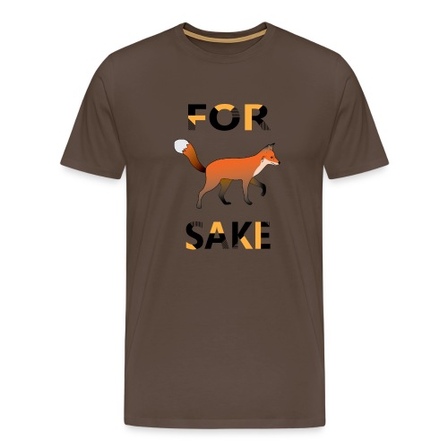 For Fox Sake - Mannen Premium T-shirt