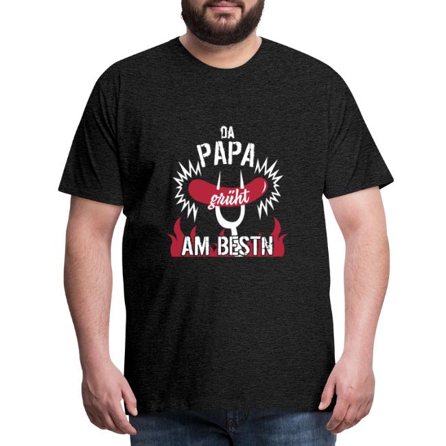 Vorschau: Da Papa grüht am bestn - Männer Premium T-Shirt