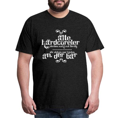 Hardcoreler sterben nicht mit 40 (white) - Männer Premium T-Shirt
