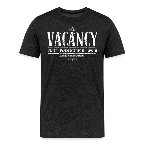 Vacancy at Motel 81 - Männer Premium T-Shirt