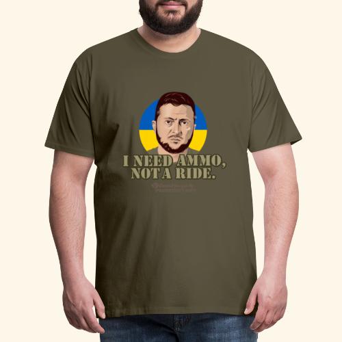 Ukraine Selenskyj Zitat Ammo - Männer Premium T-Shirt