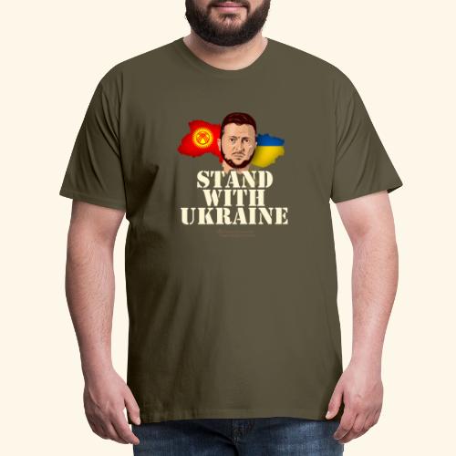 Ukraine Kirgisien Stand with Ukraine - Männer Premium T-Shirt