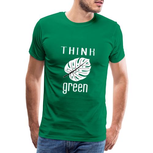 THINK GREEN - T-shirt Premium Homme