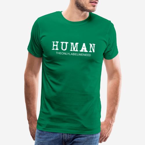 Just Human - Männer Premium T-Shirt