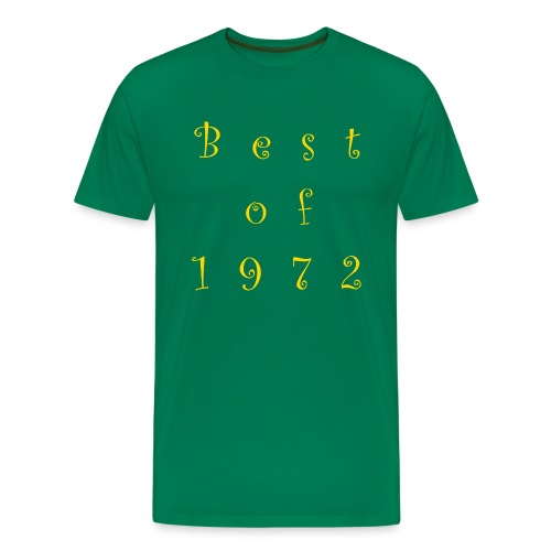 Best of 1972 - Männer Premium T-Shirt