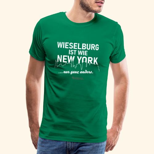 Wieselburg ist wie New York - Männer Premium T-Shirt