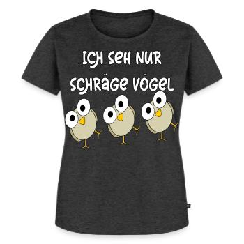 Schräge Vögel - Frauen Premium Bio T-Shirt - Anthrazit meliert - Vorne - Selfina (174cm)