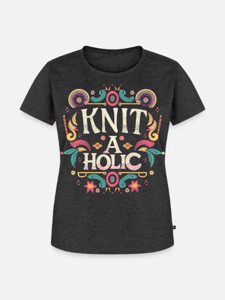 Knit-aholic - Frauen Premium Bio T-Shirt - Anthrazit meliert