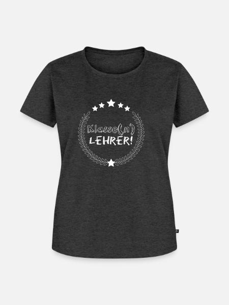 Klassenlehrer - Frauen Premium Bio T-Shirt - Anthrazit meliert