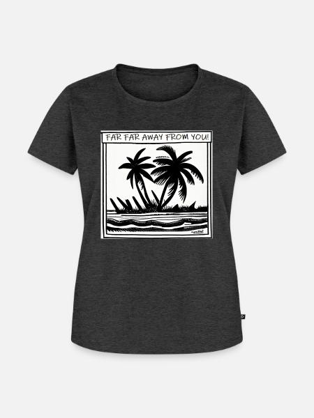 Weit, weit weg von dir... - Frauen Premium Bio T-Shirt - Anthrazit meliert