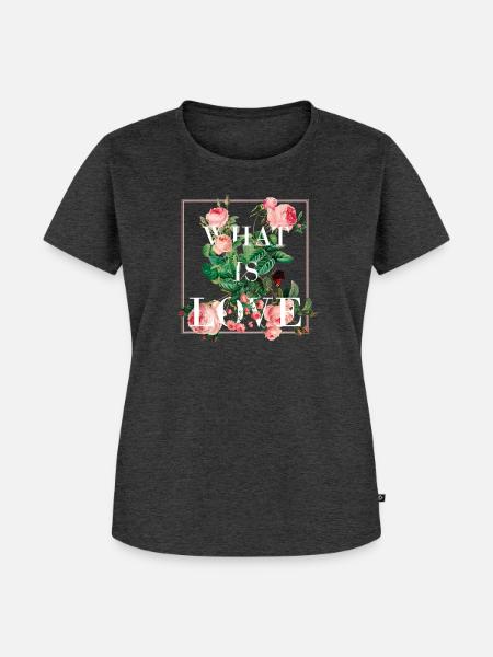 What is LOVE - Frauen Premium Bio T-Shirt - Anthrazit meliert
