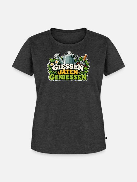 Gießen Jäten Genießen Gartenfreude - Frauen Premium Bio T-Shirt - Anthrazit meliert
