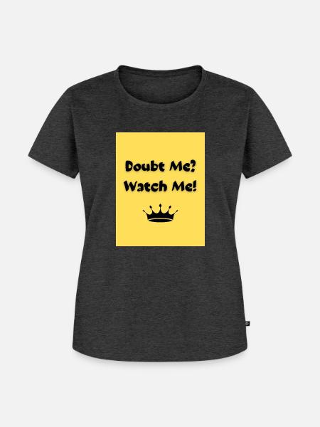 Watch Me! - Frauen Premium Bio T-Shirt - Anthrazit meliert