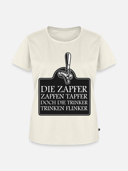 Zapfer Schild: Tapfer Trinken Flink - Frauen Premium Bio T-Shirt - Naturweiß