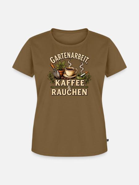 Gartenarbeit Kaffee Rauchen - Frauen Premium Bio T-Shirt - Nussbraun