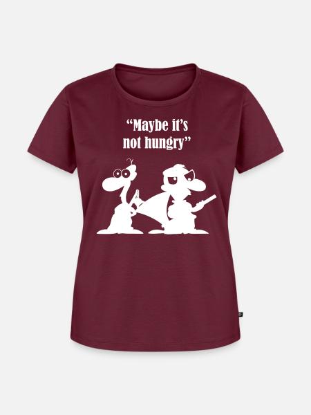 "Vielleicht hat er keinen Hunger." - Frauen Premium Bio T-Shirt - Burgunderrot