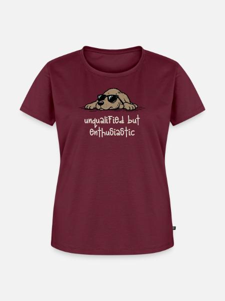 Unqualified but Enthusiastic – Lustiger Hund - Frauen Premium Bio T-Shirt - Burgunderrot