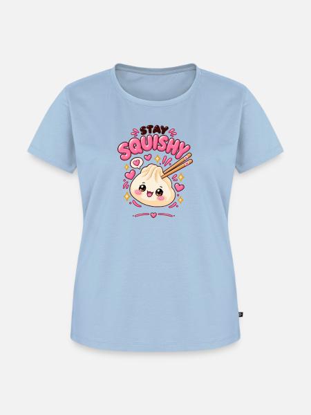 Stay Squishy Dumpling - Frauen Premium Bio T-Shirt - Hellblau