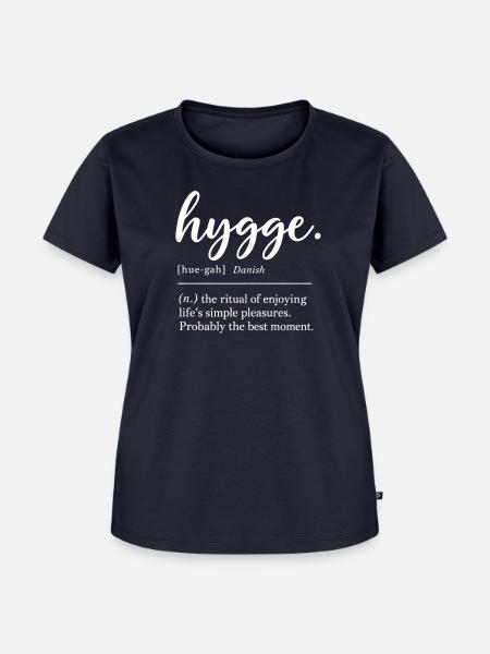 hygge - Definition - Dänemark - Denmark - Frauen Premium Bio T-Shirt - Navy