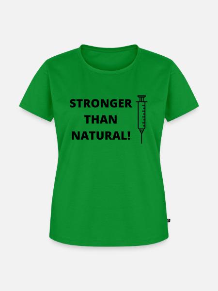 STRONGER THAN NATURAL - Frauen Premium Bio T-Shirt - Grün