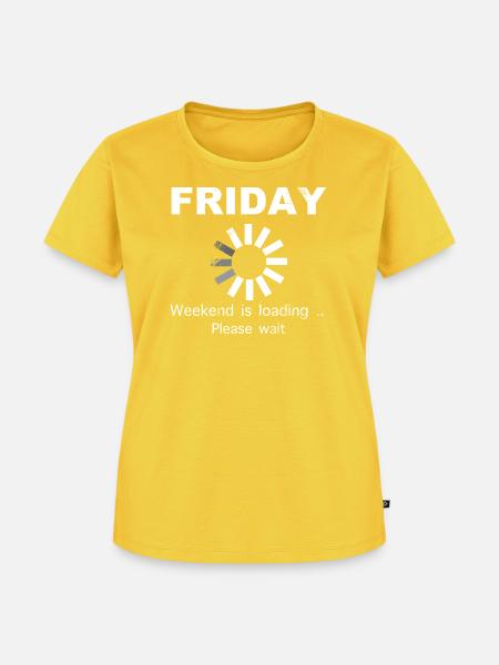 Friday Weekend Loading Spruch - Frauen Premium Bio T-Shirt - Sonnengelb