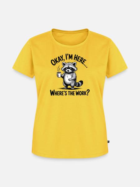 Lustiger Waschbär-Kaffee-Büro-Humor - Frauen Premium Bio T-Shirt - Sonnengelb