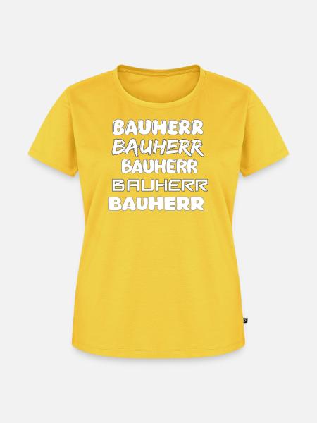 Bauherr - Frauen Premium Bio T-Shirt - Sonnengelb