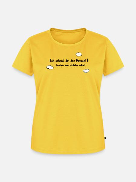 Ich schenk dir den Himmel - Frauen Premium Bio T-Shirt - Sonnengelb
