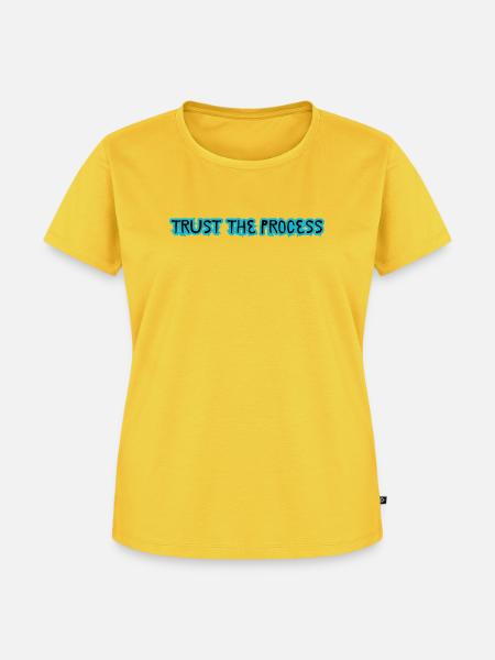TRUST THE PROCESS design - Frauen Premium Bio T-Shirt - Sonnengelb