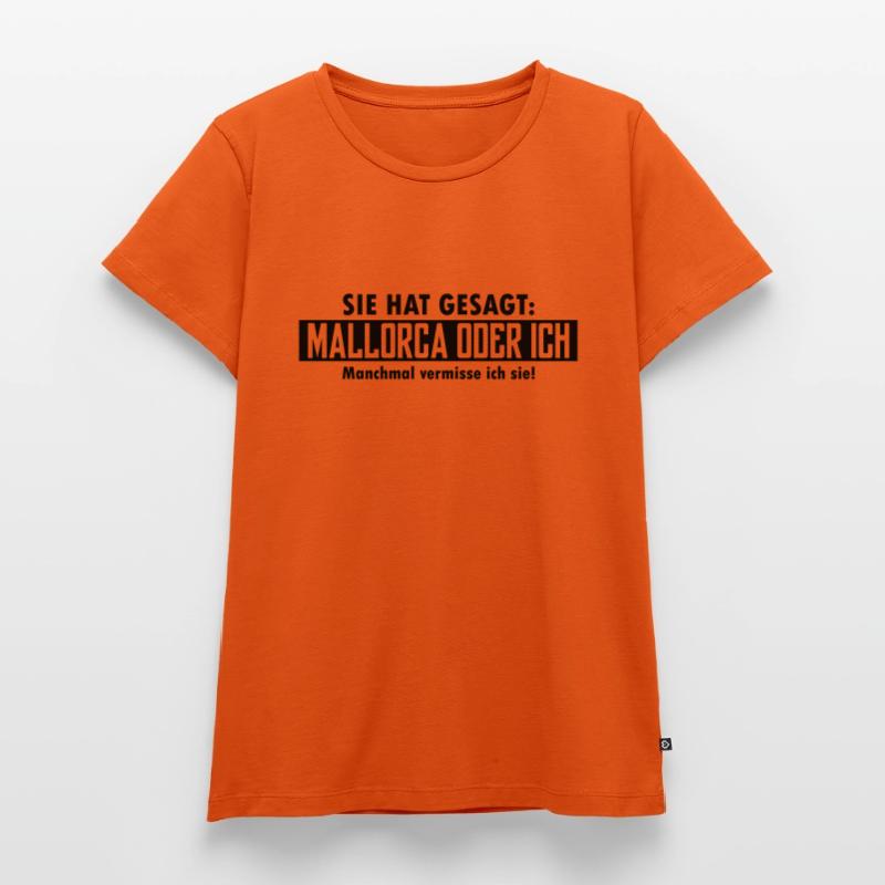 mallorca oder ich Frauen Premium Bio T-Shirt