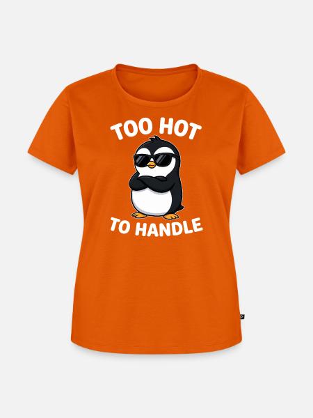 Pinguin Too Hot To Handle Sonnenbrille - Frauen Premium Bio T-Shirt - Orange