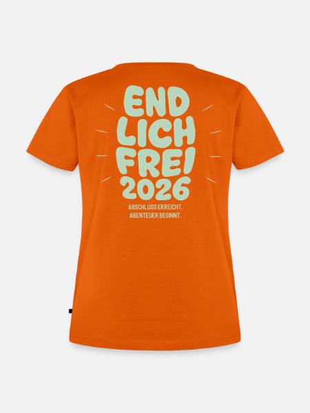 Endlich Frei - Abschluss 2026 - Frauen Premium Bio T-Shirt - Orange 