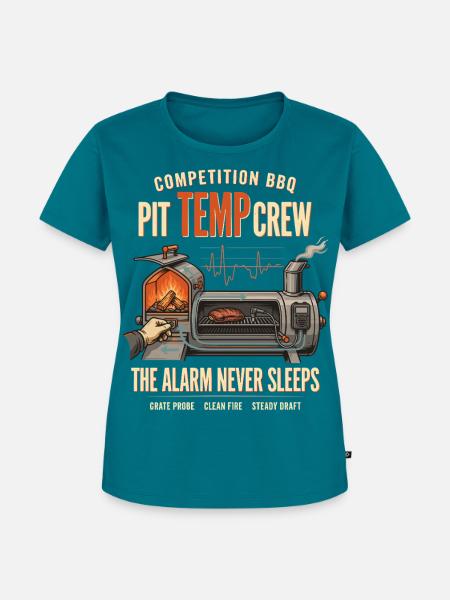 Pit Temp Crew – Alarm Never Sleeps - Frauen Premium Bio T-Shirt - Petrol