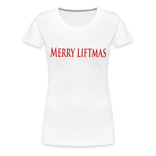 Merry liftmas - Premium-T-shirt dam
