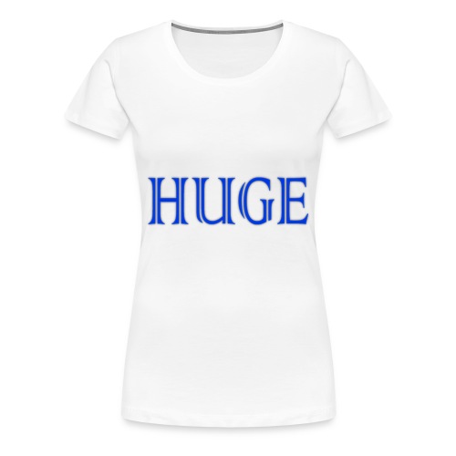 HUGESHIT png - Vrouwen Premium T-shirt
