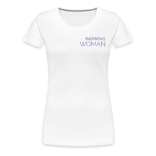 T -shirt Inspiring Woman - Premium-T-shirt dam
