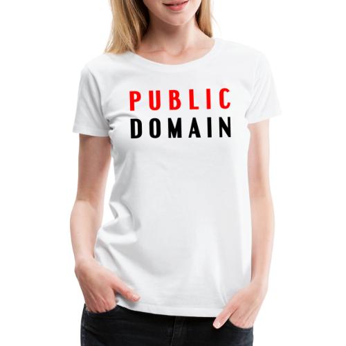 Domaine public - T-shirt Premium Femme